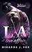 L.A. Love Affair - Mike (Pa...