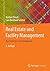Real Estate und Facility Management by Norbert Preuß