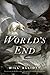 World's End (The Pendulum Trilogy Book 3)