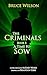 The Criminals: Book I: A Ti...