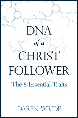 DNA of a Christ Follower