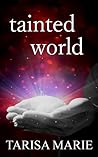 Tainted World