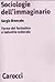 Sociologie dell'immaginario. Forme del fantastico e industria... by Sergio Brancato