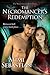 The Necromancer's Redemption (The Necromancer Series Book 3)