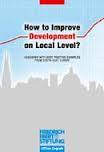 How to Improve Development on Local Level? : handbook with best practice examples from South-East Europe.