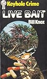 Live Bait (Keyhole Crime No 2)