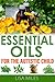 Essential Oils For The Autistic Child by Lisa Miles