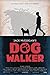 Dog Walker by Jack McGuigan