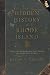 Hidden History of Rhode Island: Not-to-Be-Forgotten Tales of the Ocean State