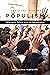 The Global Rise of Populism...