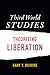 Third World Studies: Theorizing Liberation