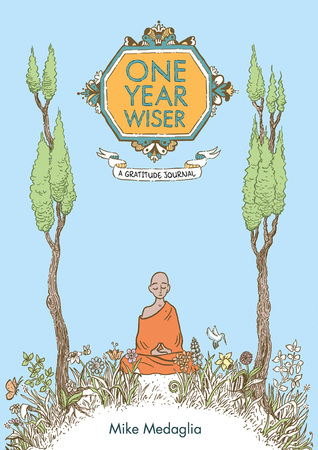 One Year Wiser: A Gratitude Journal (Hardcover)