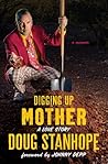 Digging Up Mother by Doug Stanhope