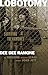 Lobotomy by Dee Dee Ramone