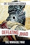 Defeating Jihad: ...
