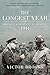 The Longest Year: America a...