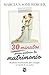 30 minutos para salvar tu matrimonio (Spanish Edition)