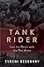 Tank Rider: Into the Reich ...