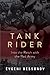 Tank Rider: Into the Reich with the Red Army