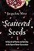 Scattered Seeds: In Search of Family and Identity in the Sperm Donor Generation