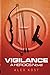 Vigilance: A Heroics Novel (2)
