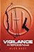Vigilance: A Heroics Novel (2)
