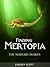 Finding Mertopia (The Mermaid Diaries)