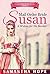 Susan: A Widow for a Banker (Orphan Mail Order Brides #2)
