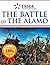 The Battle of the Alamo