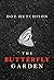 The Butterfly Garden (The C...