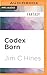 Codex Born (Magic ex Libris, 2)