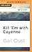 Kill 'Em with Cayenne (Spice Shop Mysteries, 2)