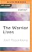Warrior Lives, The (Guardia...