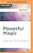 Powerful Magic (Magic, 1)