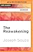 Reawakening, The (The Living Dead Trilogy, 1)