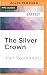 Silver Crown, The (Guardian...