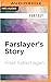 Farslayer's Story (Book of ...