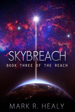 Skybreach (The Reach #3)