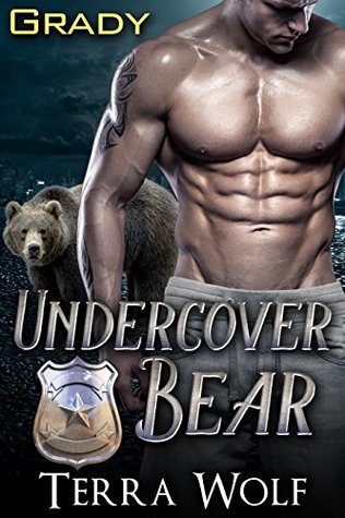Grady (Undercover Bear, #3)