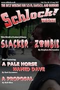 Schlock! Webzine Vol 3 Iss 10