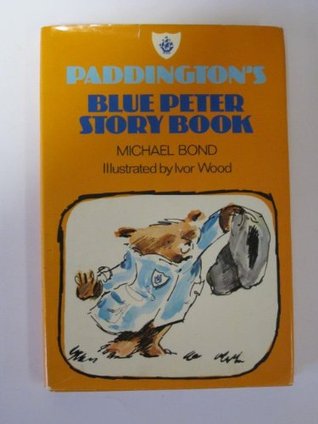 Paddington's "Blue Peter" Story Book