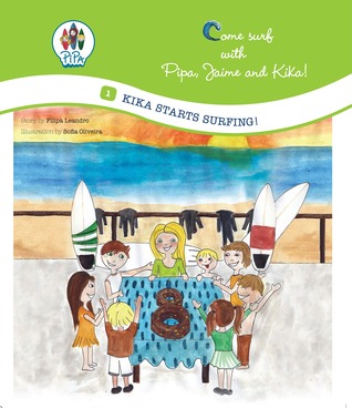 Come Surf with Pipa, Jaime and Kika: Kika Starts Surfing