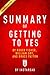 Summary of Getting to Yes: by Roger Fisher, William Ury, and Bruce Patton | Includes Analysis