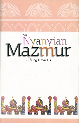 Puisi: Nyanyian Mazmur