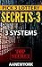 Pick 3 Lottery Secrets-3: 3 Systems (Pick 3 Secrets)
