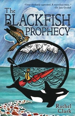 The Blackfish Prophecy (Book One of Terra Incognita and the Great Transition)