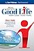 Real Estate Good Life: How I Sold 250 Homes Last Year, Working No Evenings, No Weekends, and No Fridays
