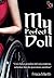 My Perfect Doll by Frisca Marth