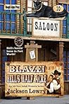 Blaze! Hell's Half Acre