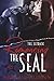 Romancing the SEAL: The Set...
